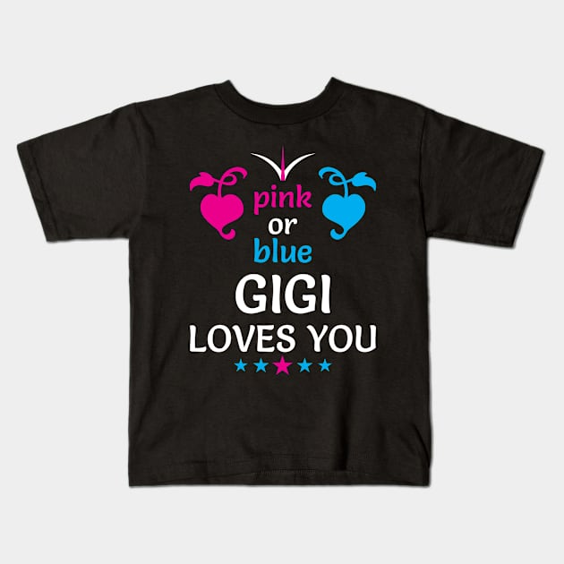 Pink or Blue GIGI Grandma Loves You Gender Reveal Gift Kids T-Shirt by DoFro